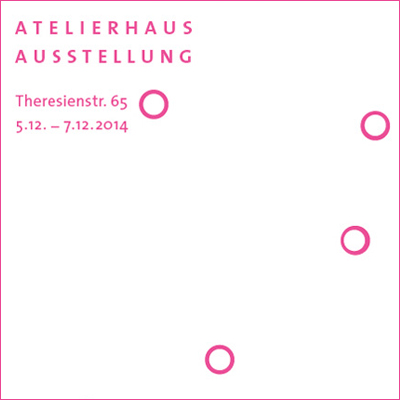 2014 Atelierhaus Theresienstr München Ausstellung Vorschau